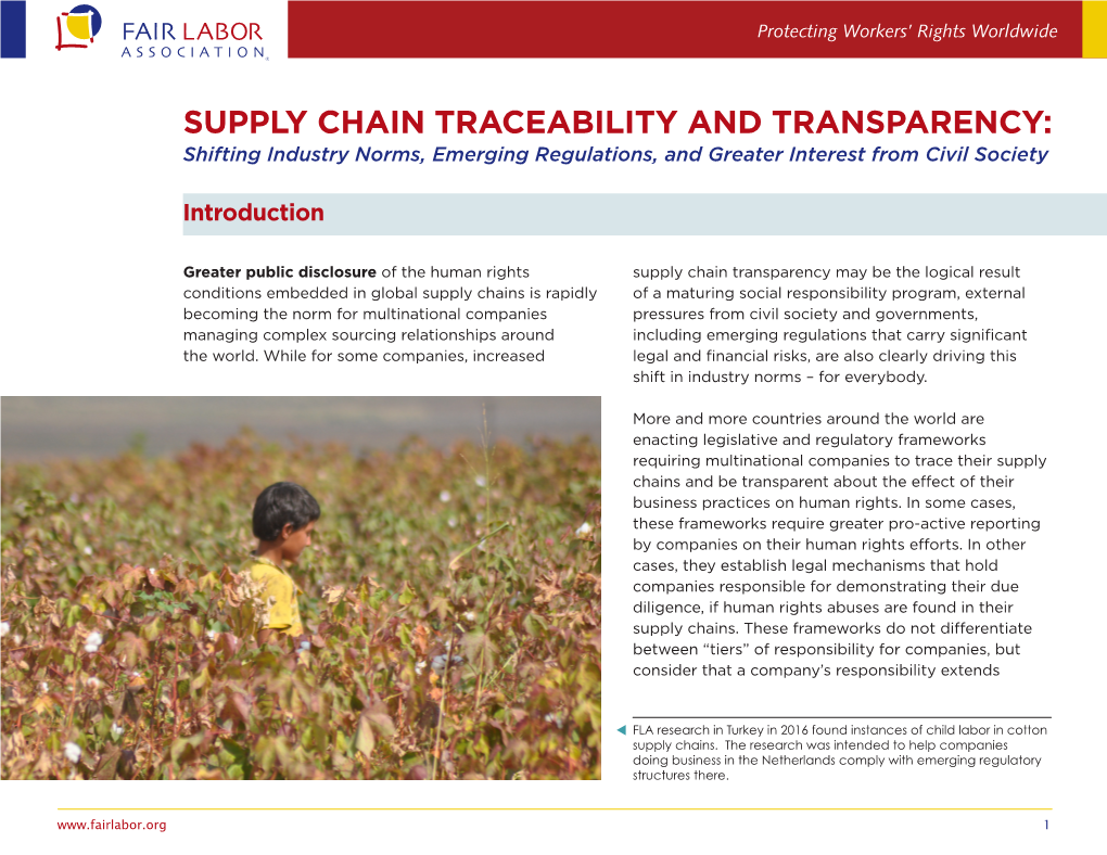 SUPPLY CHAIN TRACEABILITY and TRANSPARENCY: Shifting Industry Norms, Emerging Regulations, and Greater Interest from Civil Society