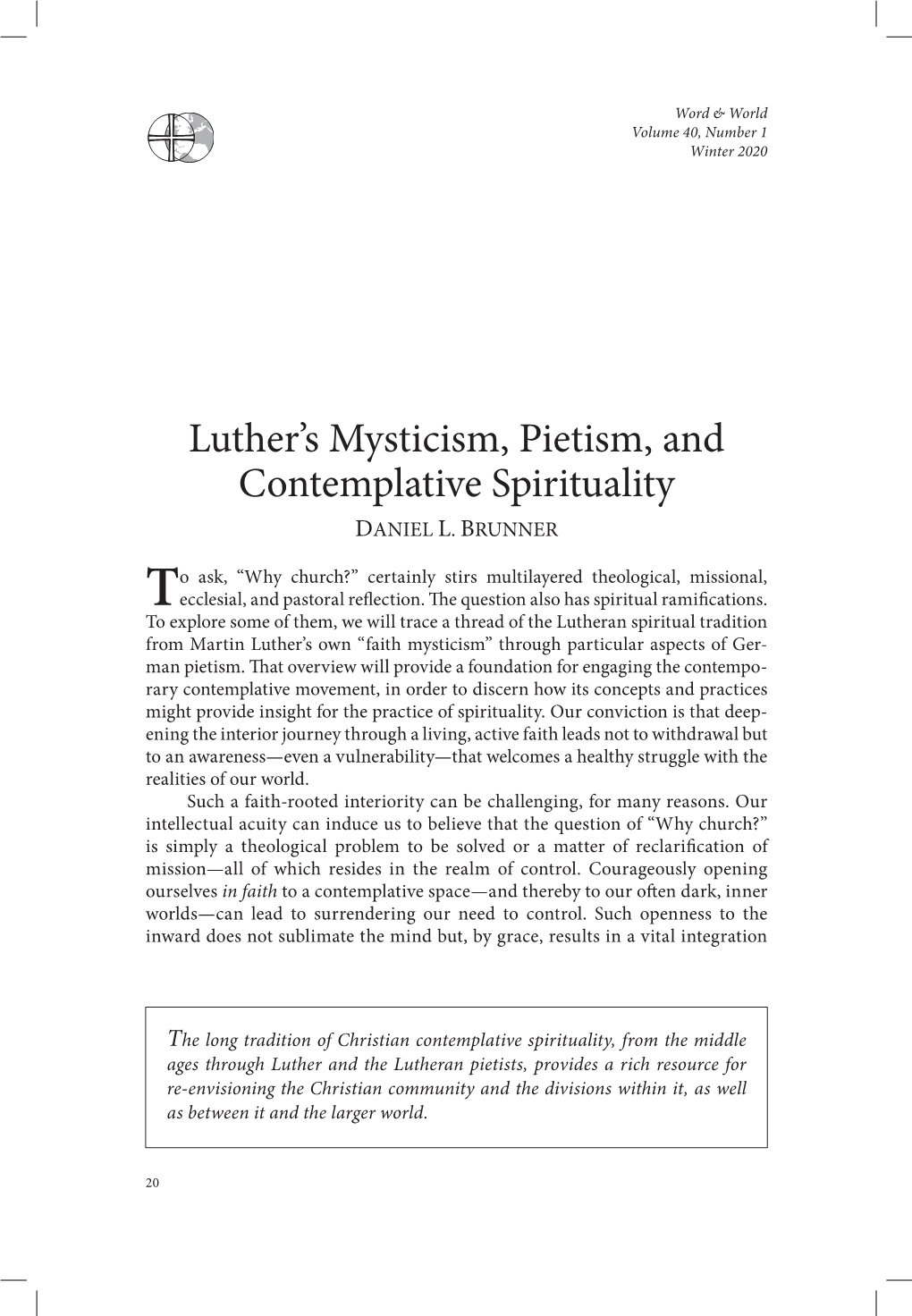 Luther's Mysticism, Pietism, and Contemplative Spirituality