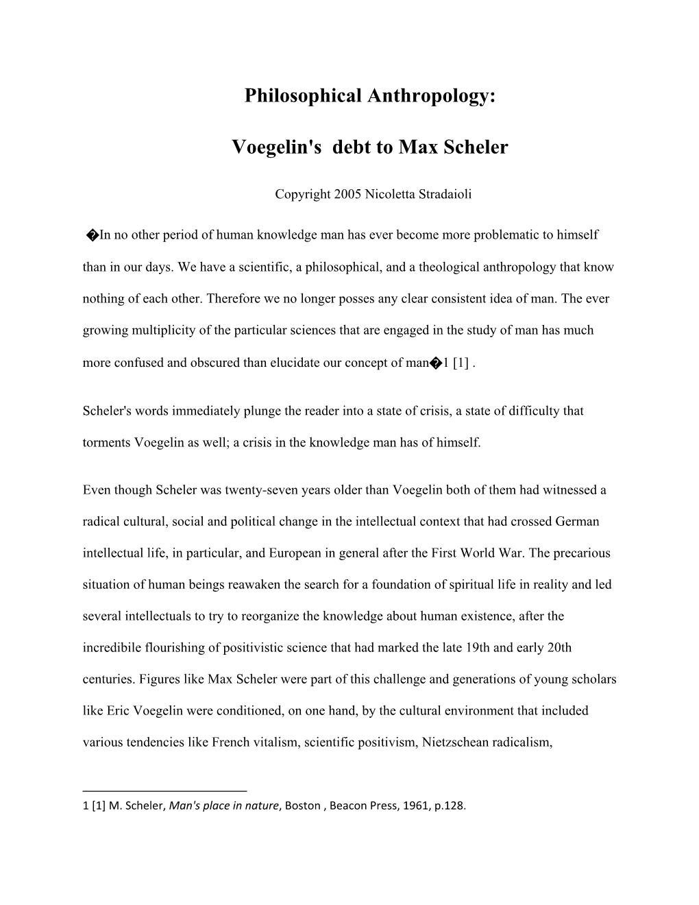 Philosophical Anthropology: Voegelin's Debt to Max Scheler