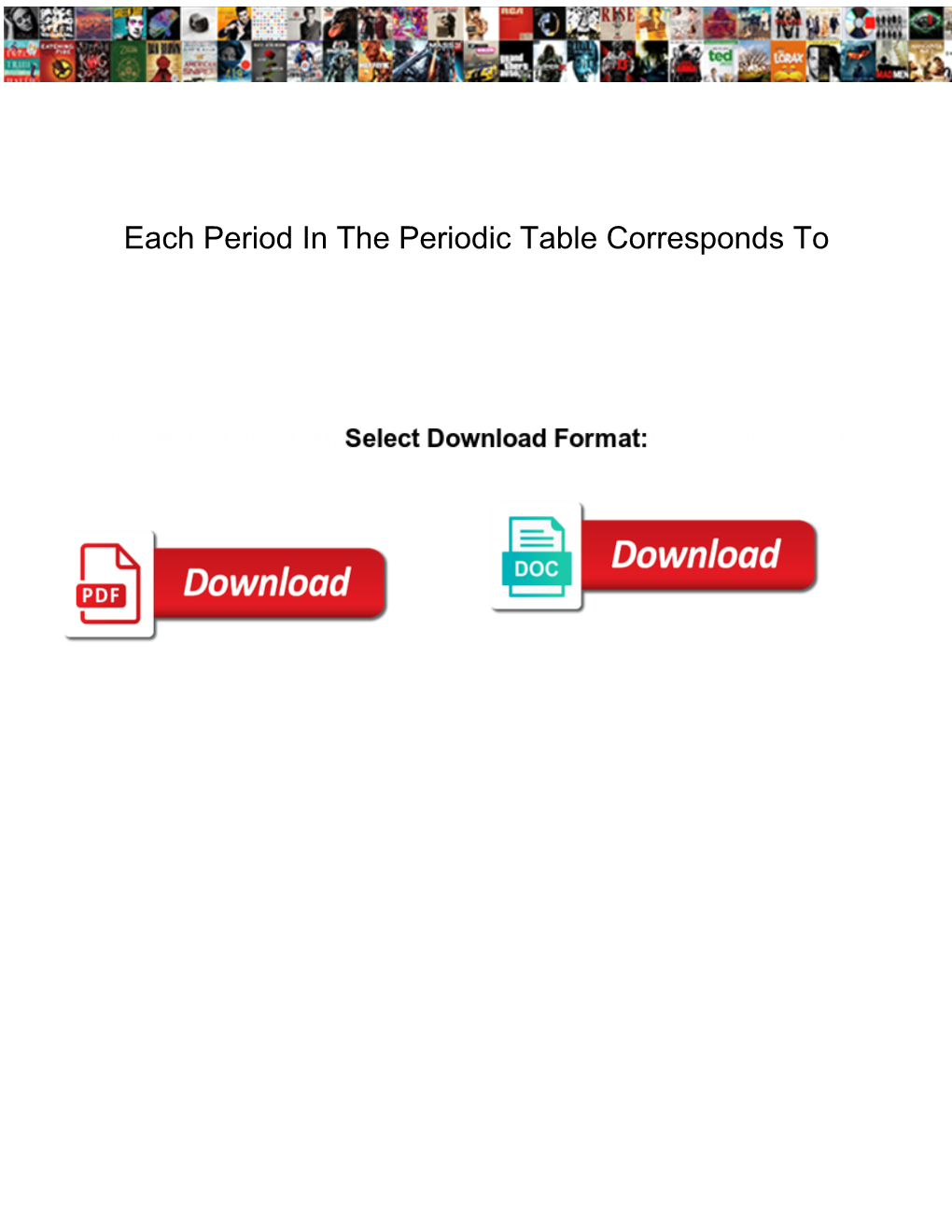 Each Period in the Periodic Table Corresponds To