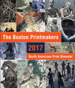 The Boston Printmakers 2017 North American Print Biennial