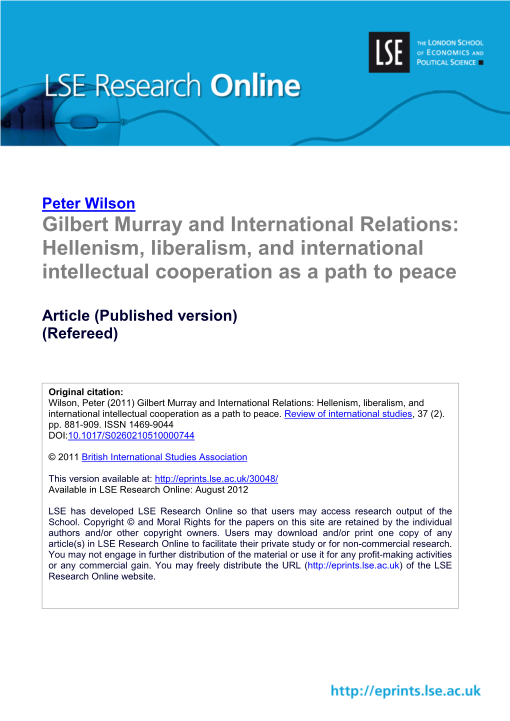 Gilbert Murray and International Relations: Hellenism, Liberalism, and International Intellectual Cooperation As a Path to Peace