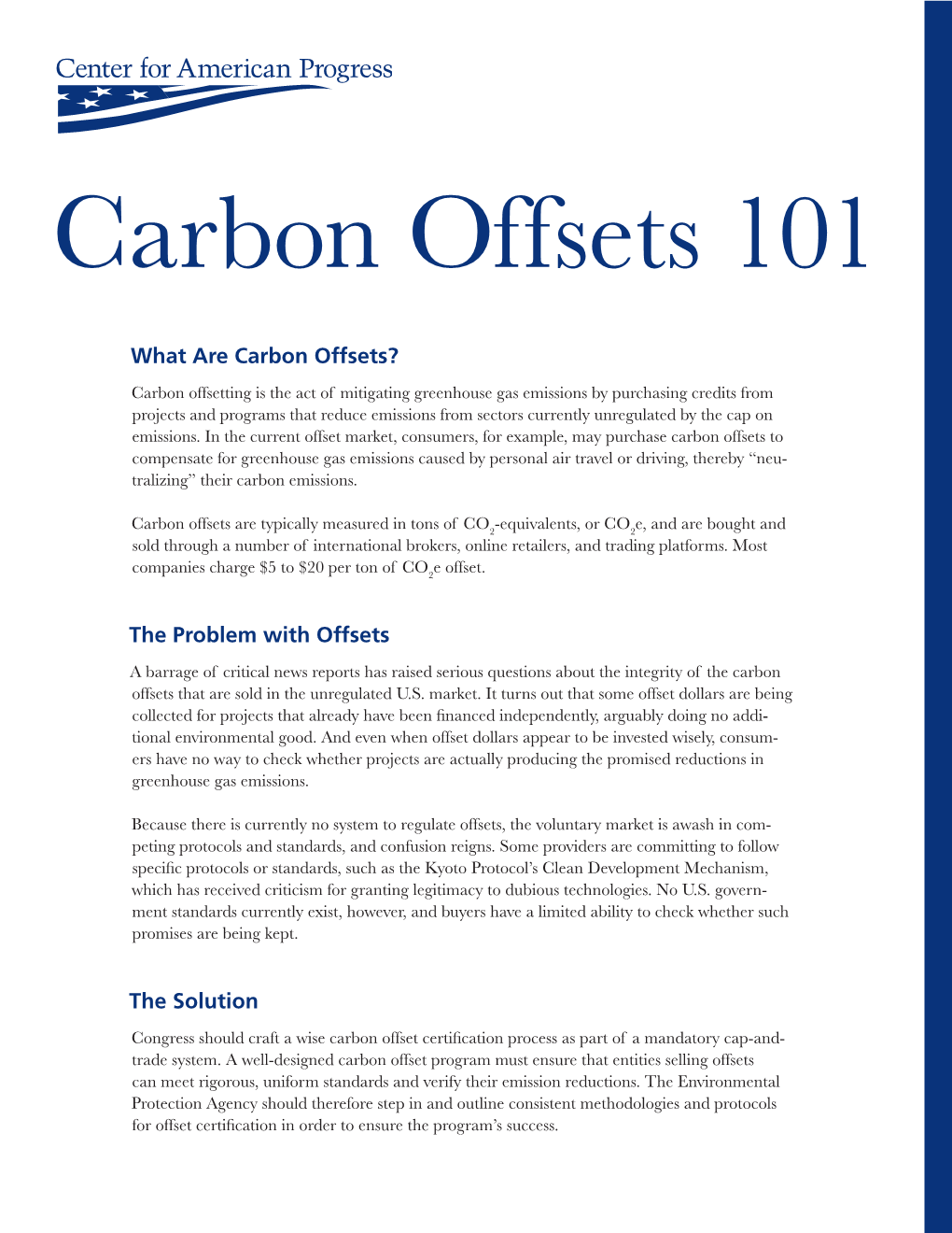 What Are Carbon Offsets? the Problem with Offsets the Solution