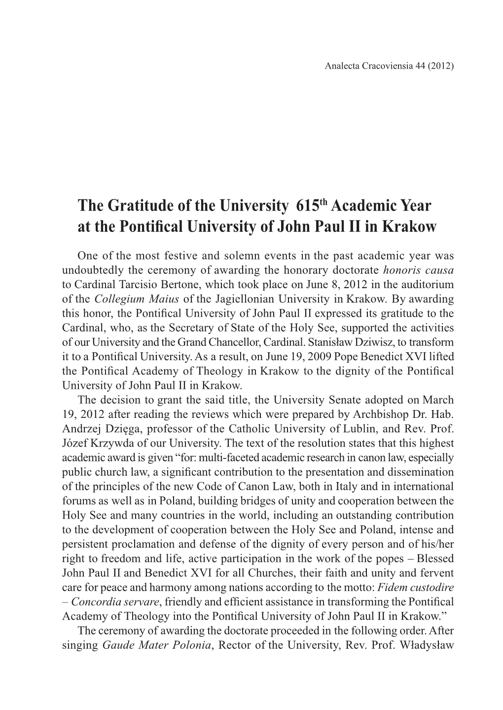 The Gratitude of the University. 615Th Academic Year at the Pontifical University of John Paul II in Krakow