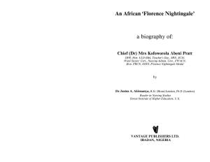 An African 'Florence Nightingale' a Biography