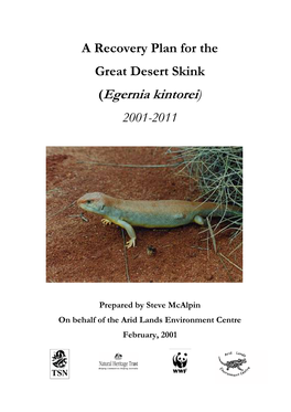 A Recovery Plan for the Great Desert Skink (Egernia Kintorei) 2001-2011