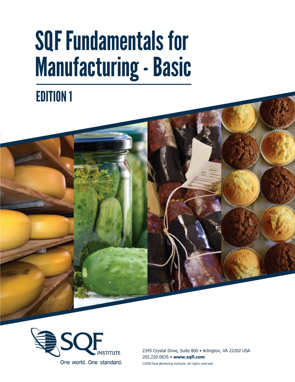 SQF Fundamentals for Manufacturing - Basic EDITION 1