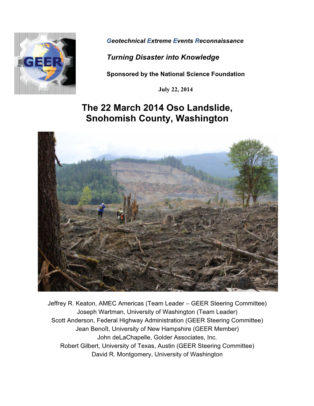 The 22 March 2014 Oso Landslide, Snohomish County, Washington