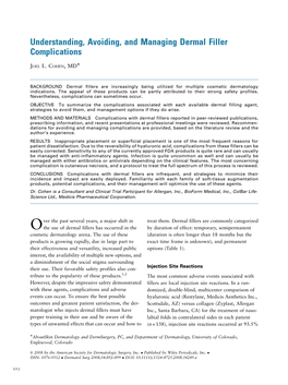 Understanding, Avoiding, and Managing Dermal Filler Complications Ã JOEL L