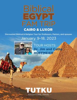 FAM TRIP CAIRO & LUXOR Discounted Biblical & Religion Tour for Professors, Pastors, and Spouses January 9-18, 2023