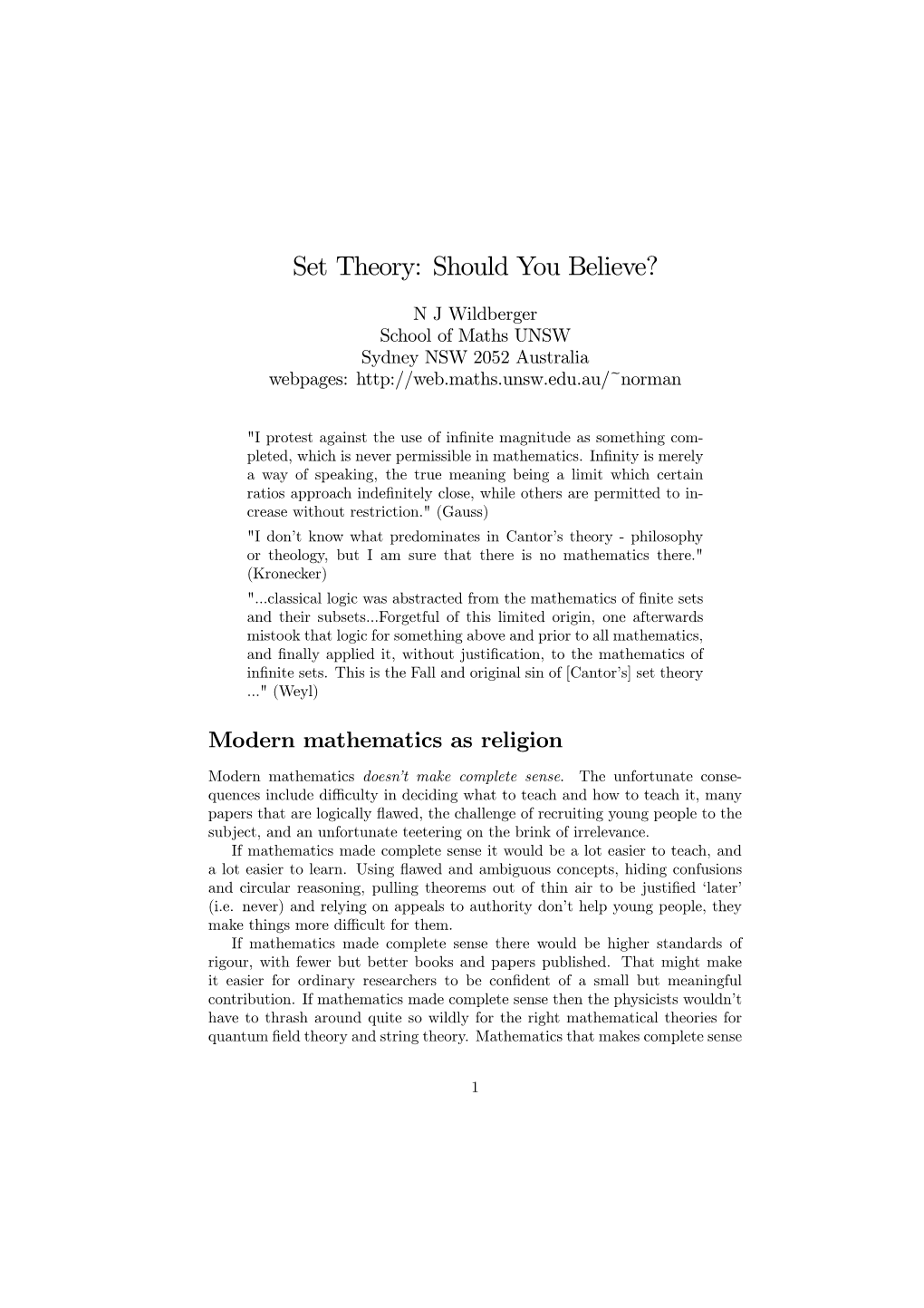Set Theory: Should You Believe?