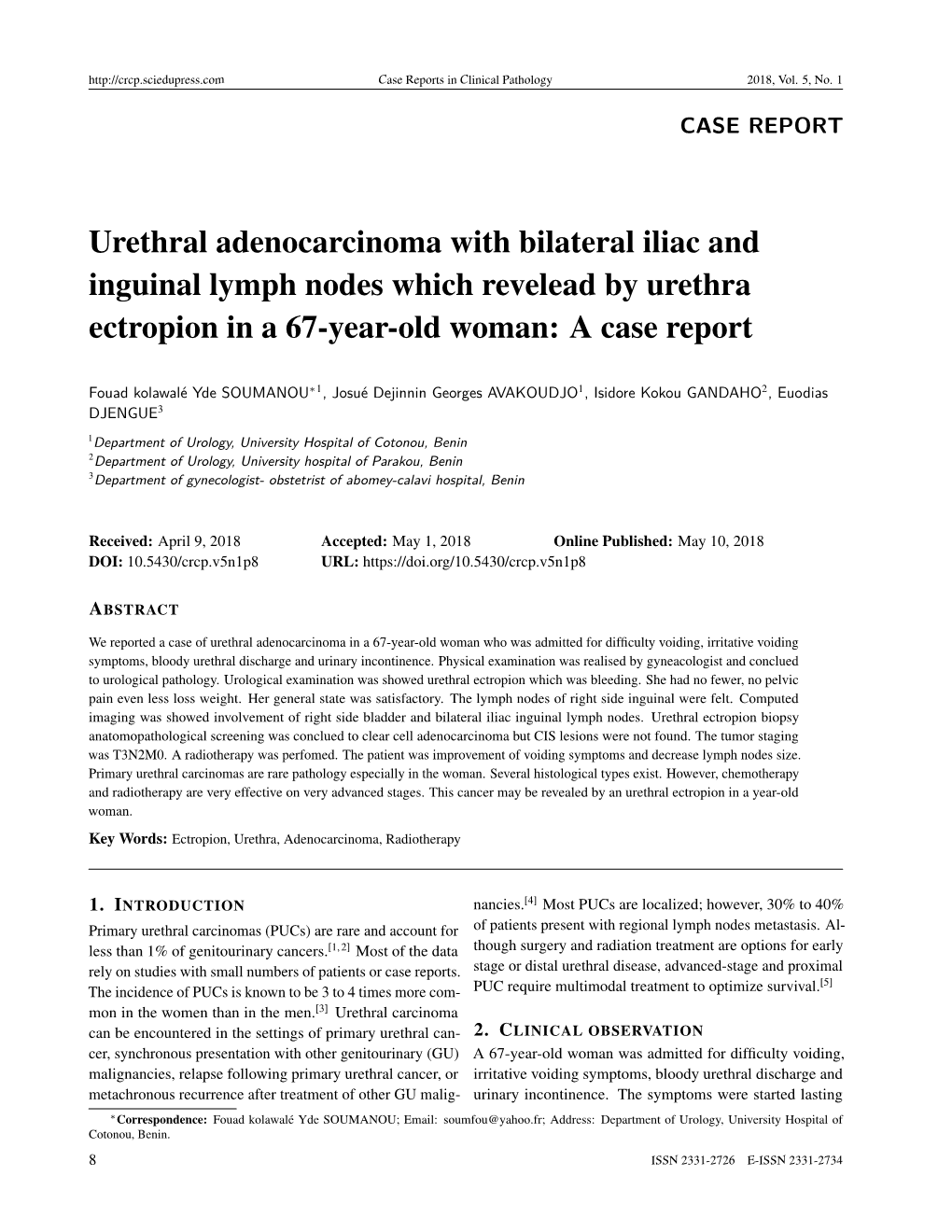 Urethral Adenocarcinoma with Bilateral Iliac and Inguinal Lymph Nodes Which Revelead by Urethra Ectropion in a 67-Year-Old Woman: a Case Report