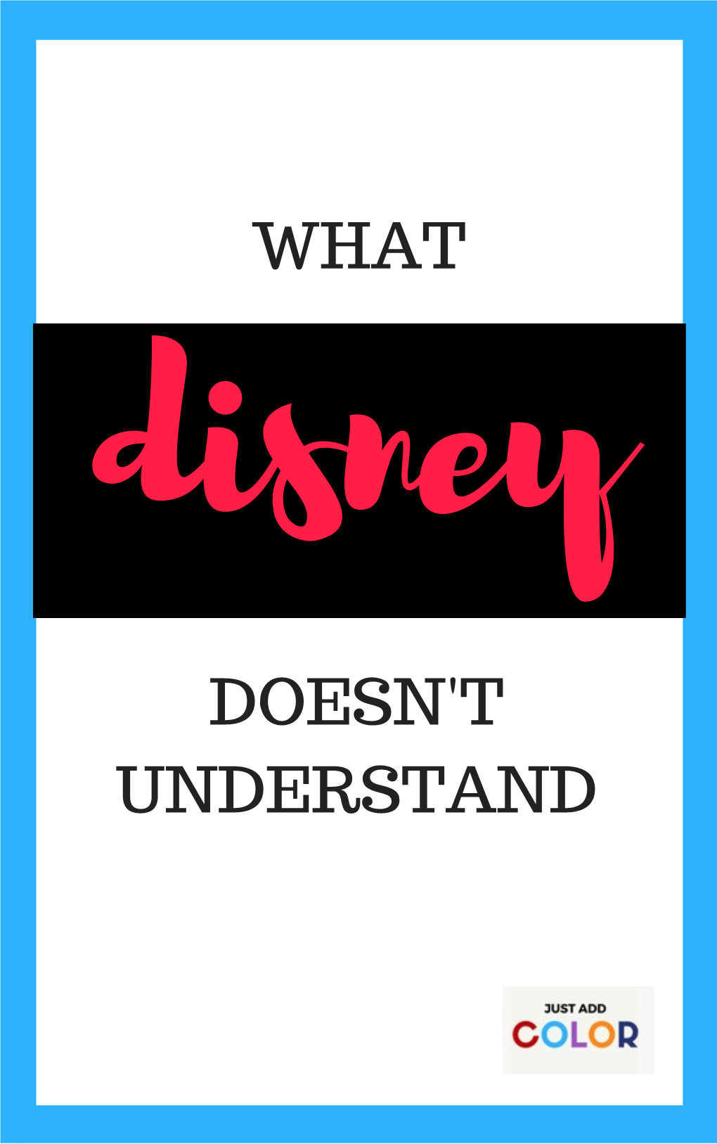 What Disney Doesn't Understand Free Download
