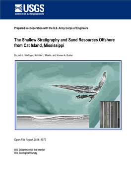 The Shallow Stratigraphy and Sand Resources Offshore from Cat Island, Mississippi