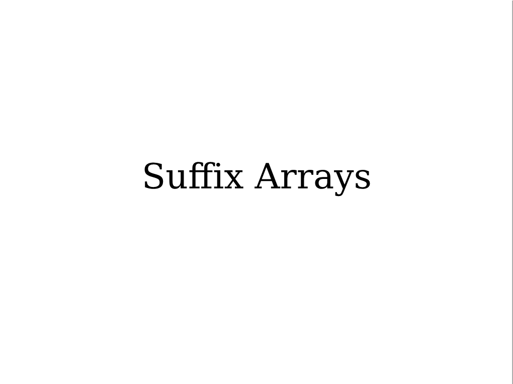 Suffix Arrays