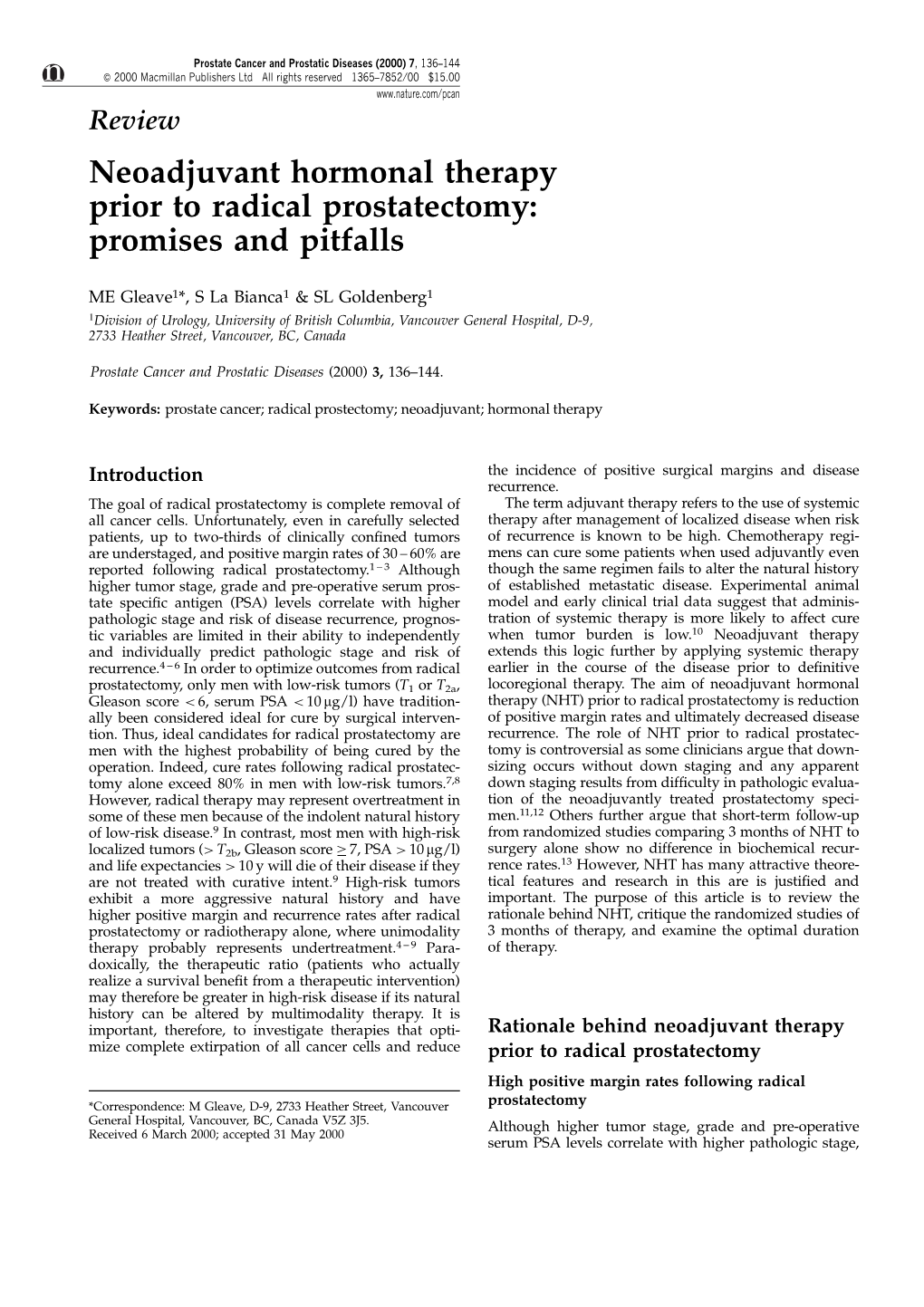 Neoadjuvant Hormonal Therapy Prior to Radical Prostatectomy: Promises and Pitfalls