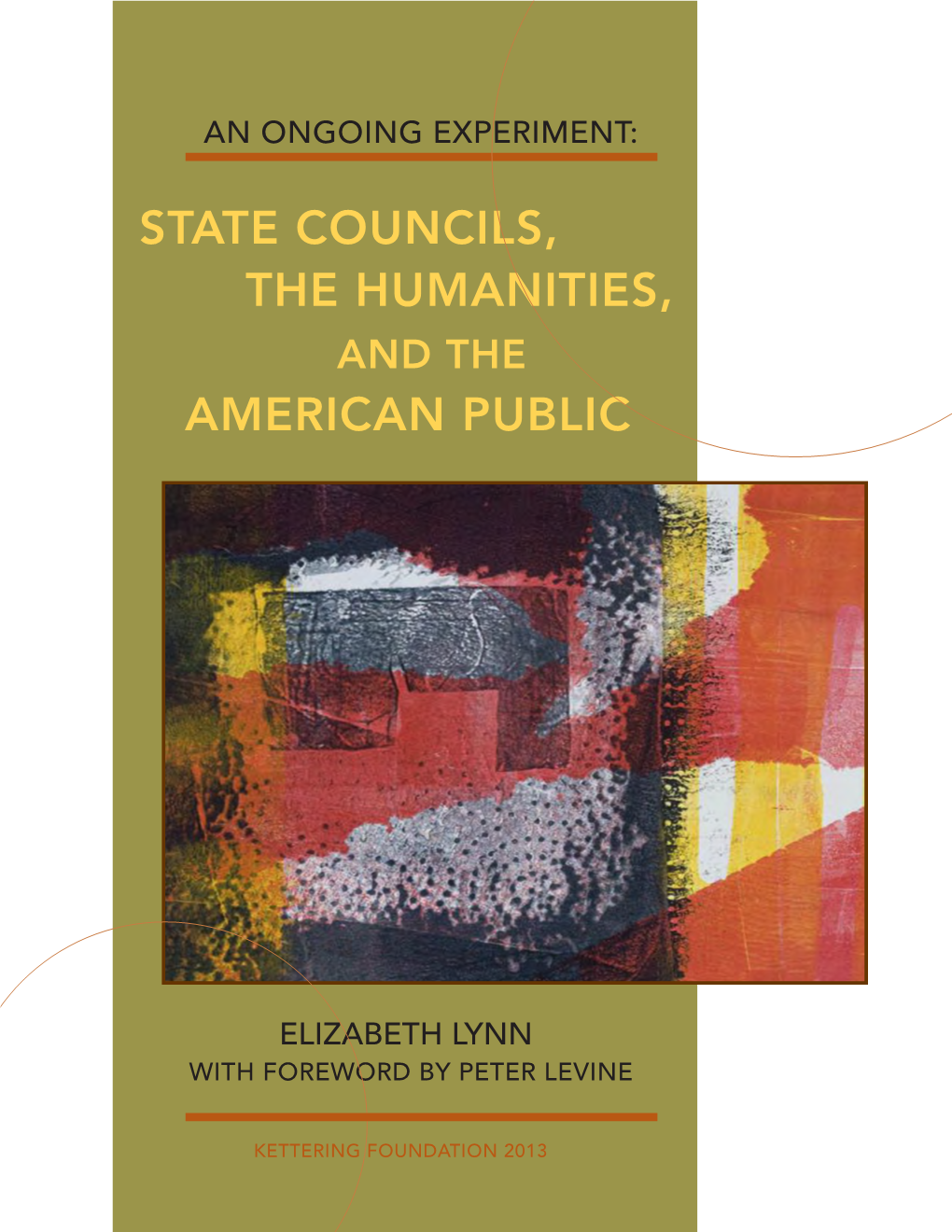 State Councils, the Humanities, American Public
