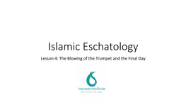 Islamic Eschatology 4