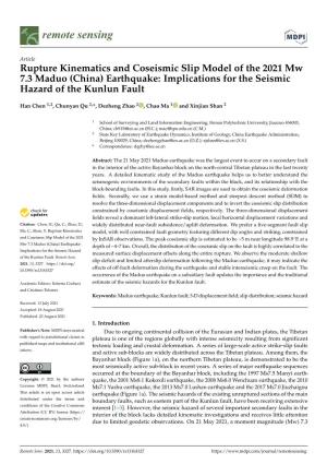 Rupture Kinematics and Coseismic Slip Model of the 2021 Mw 7.3 Maduo (China) Earthquake: Implications for the Seismic Hazard of the Kunlun Fault