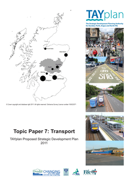 Tayplan Topic Paper – Transport Infrastructure