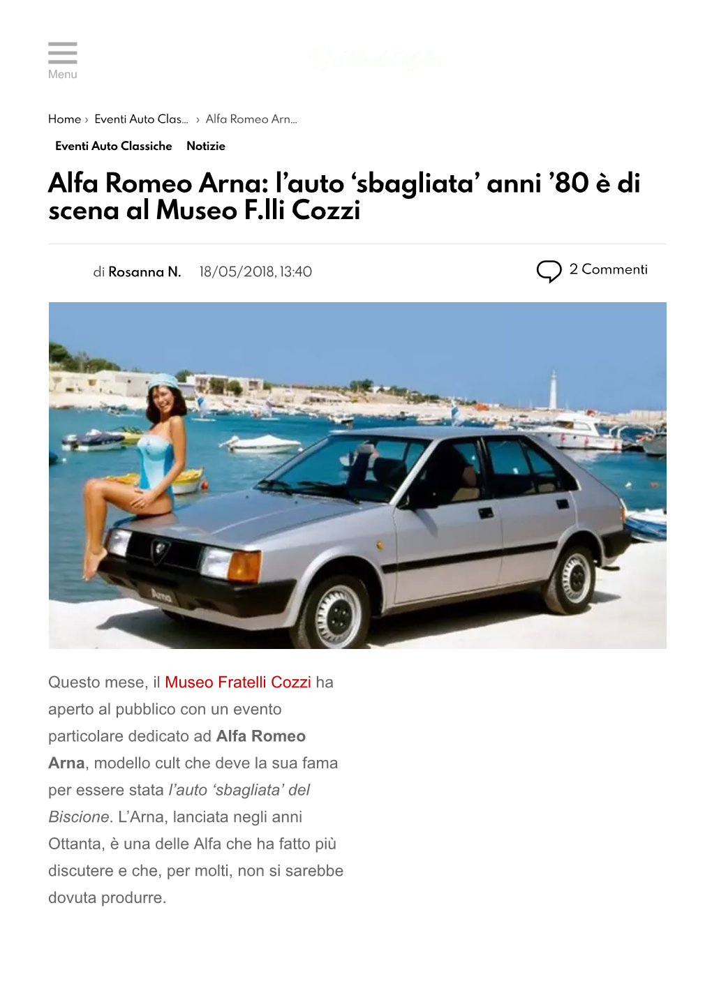 Alfa Romeo Arna: L’Auto ‘Sbagliata’ Anni ’80 È Di Scena Al Museo F.Lli Cozzi