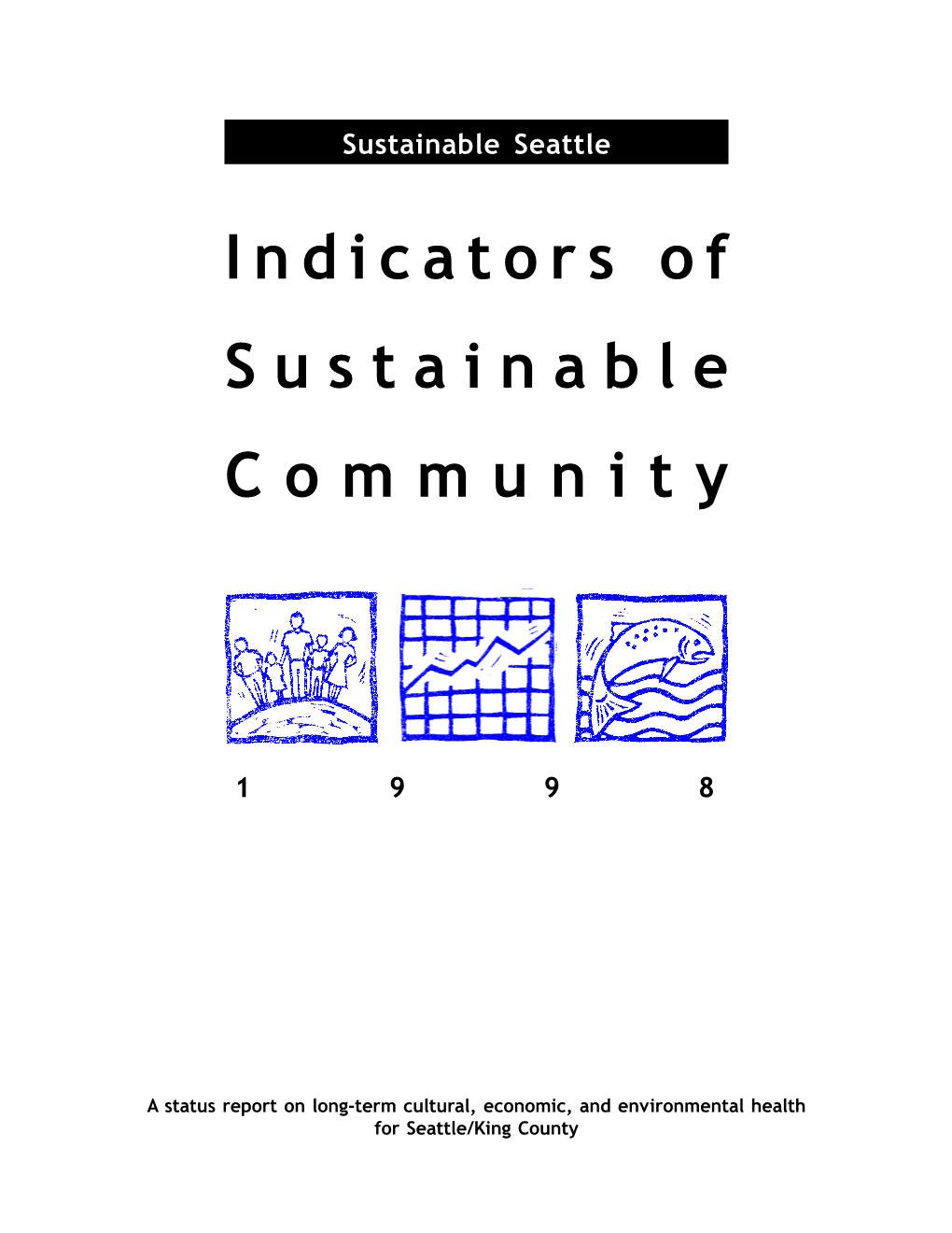 Indicators for a Sustainable Community