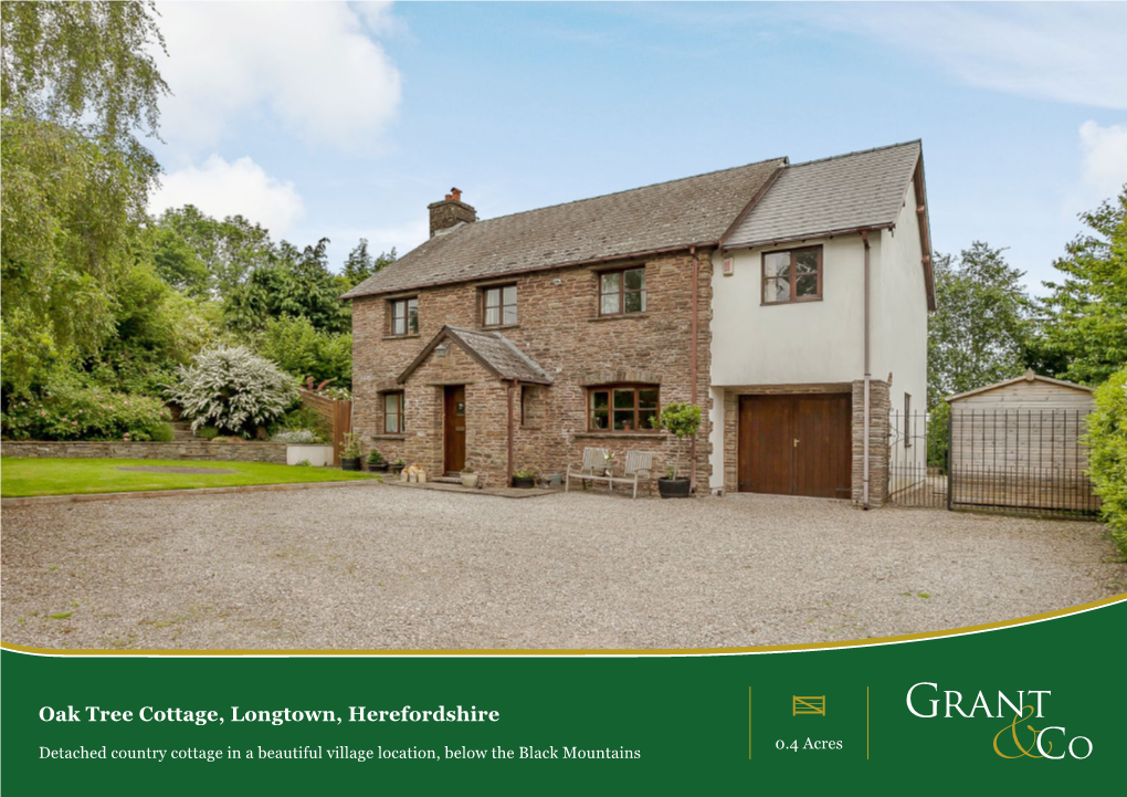 Oak Tree Cottage, Longtown, Herefordshire