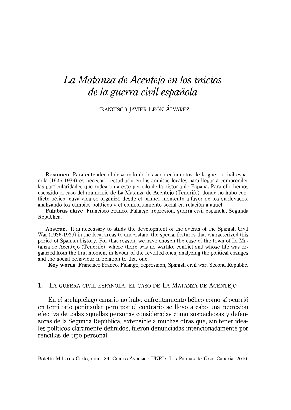 La Matanza De Acentejo En Los Inicios De La Guerra Civil Española