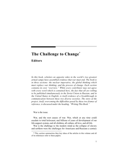 The Challenge to Change* Editors