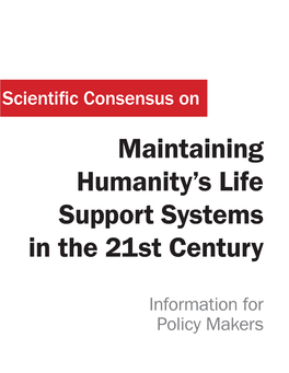 Maintaining Humanity's Life Support Systems in the 21St Century
