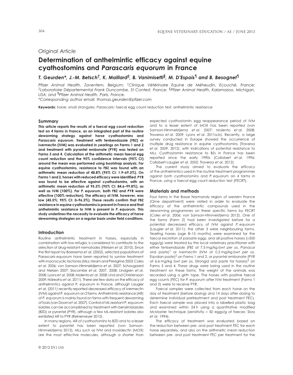 Determination of Anthelmintic Efficacy Against Equine Cyathostomins and Parascaris Equorum in France T