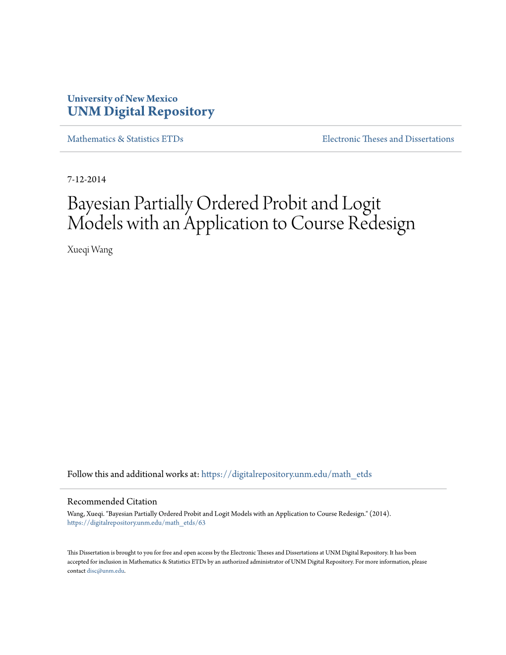 Bayesian Partially Ordered Probit and Logit Models with an Application to Course Redesign Xueqi Wang