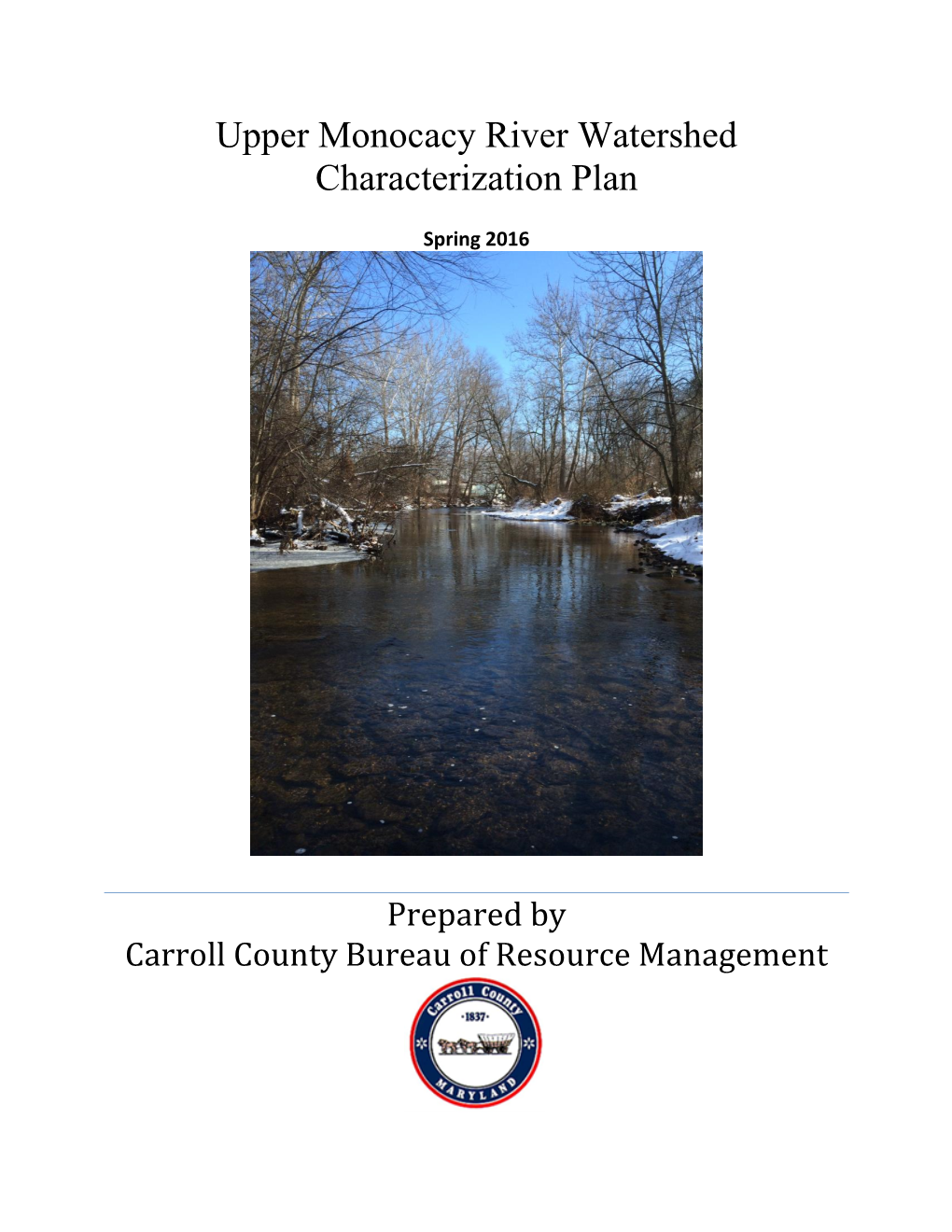 Upper Monocacy River Watershed Characterization Plan