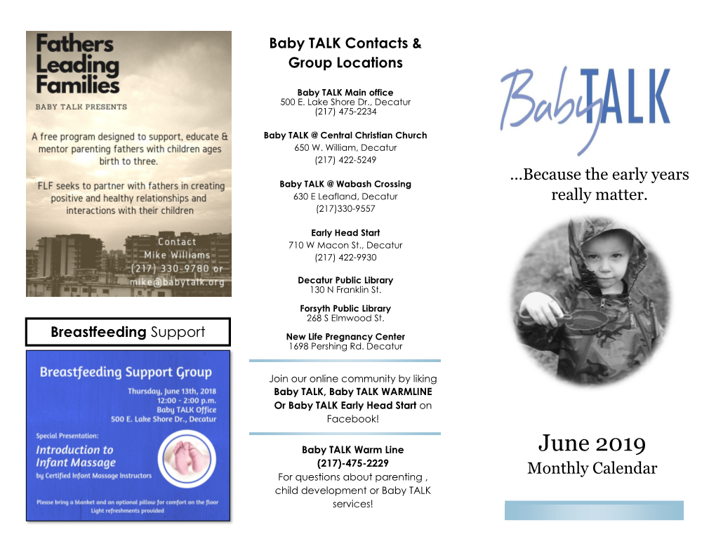 June 2019 (217)-475-2229 Monthly Calendar for Questions About Parenting , Child Development Or Baby TALK Services! Baby TALK Calendar Baby TALK