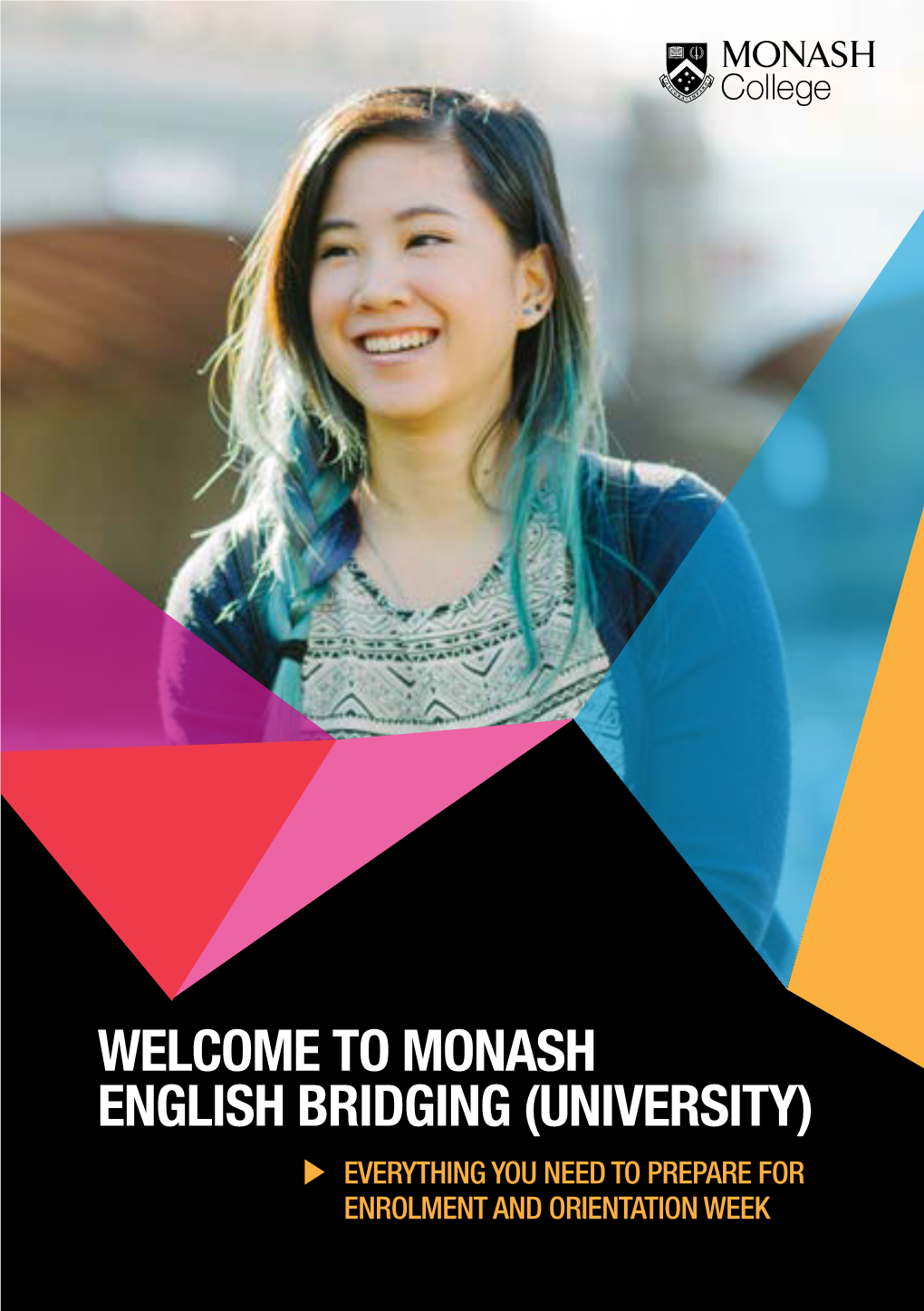 Welcome to Monash English Bridging (University)