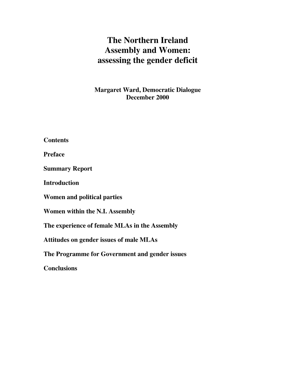 The Northern Ireland Assembly and Women: Assessing the Gender Deficit