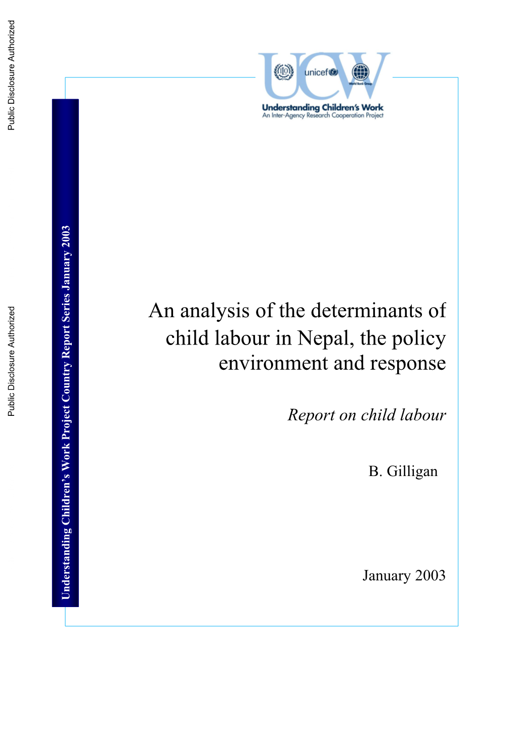 An Analysis of the Determinants of Child Labour in Nepal, the Policy Environment and Response