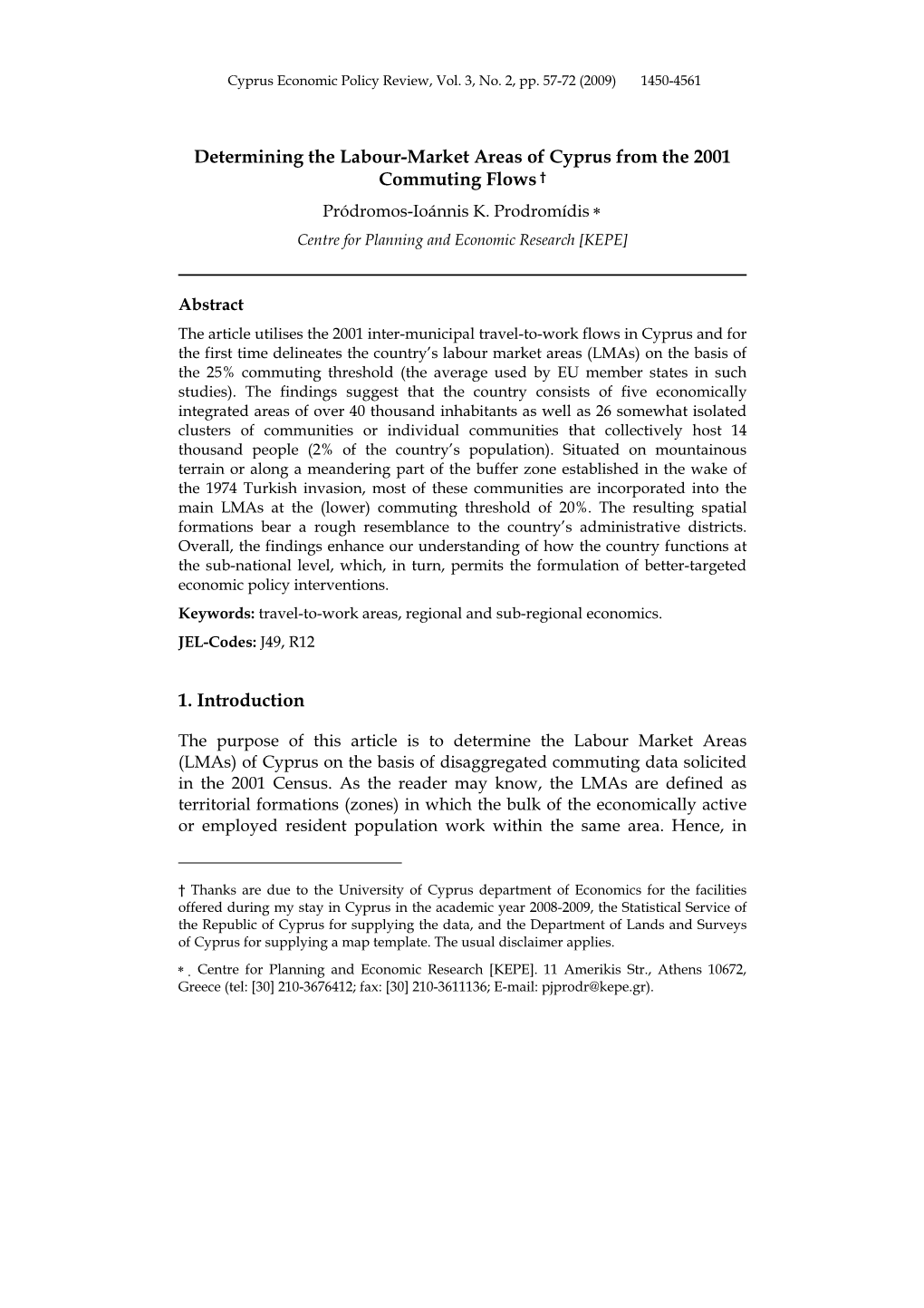 Determining the Labour-Market Areas of Cyprus from the 2001 Commuting Flows † Pródromos-Ioánnis K