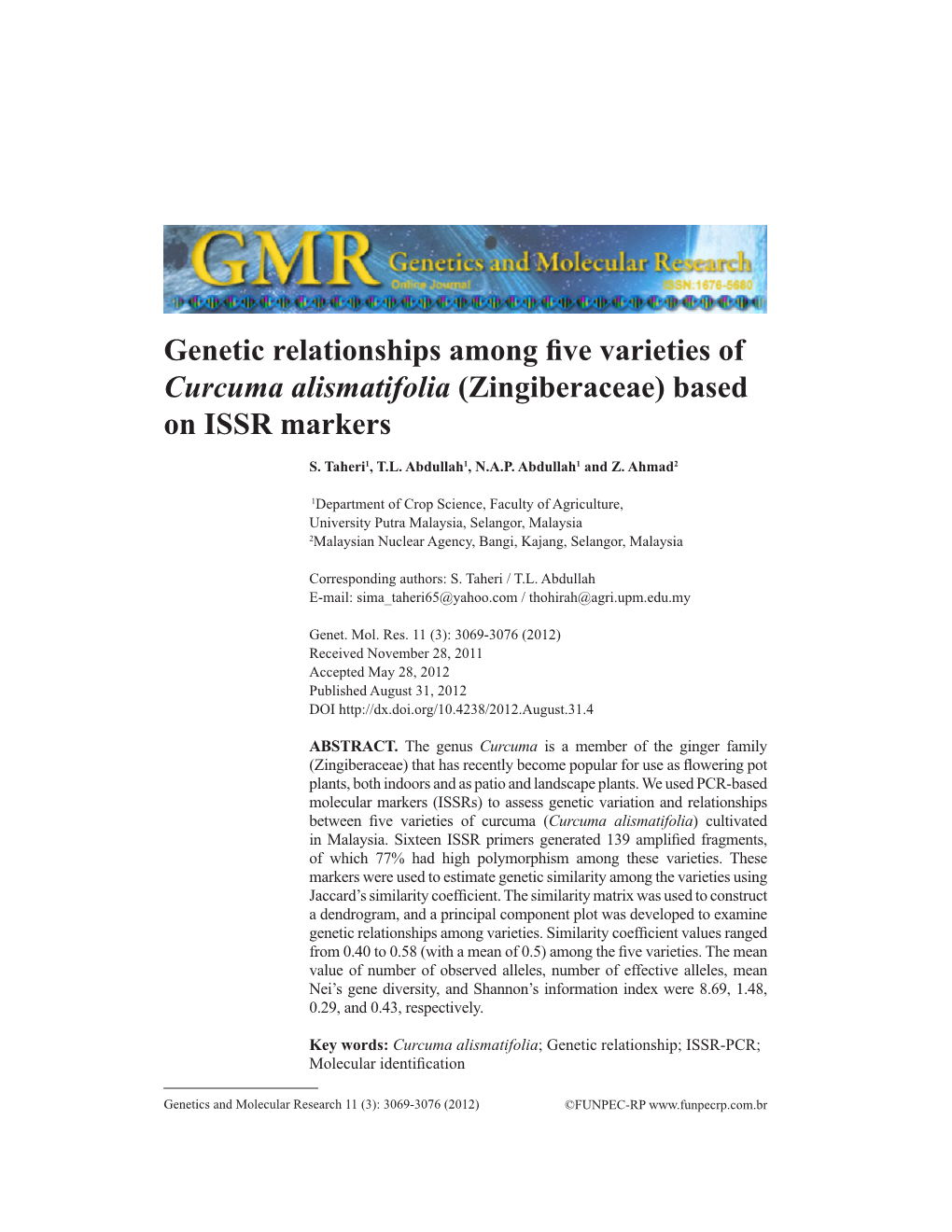 Genetic Relationships Among Five Varieties of Curcuma Alismatifolia (Zingiberaceae) Based on ISSR Markers