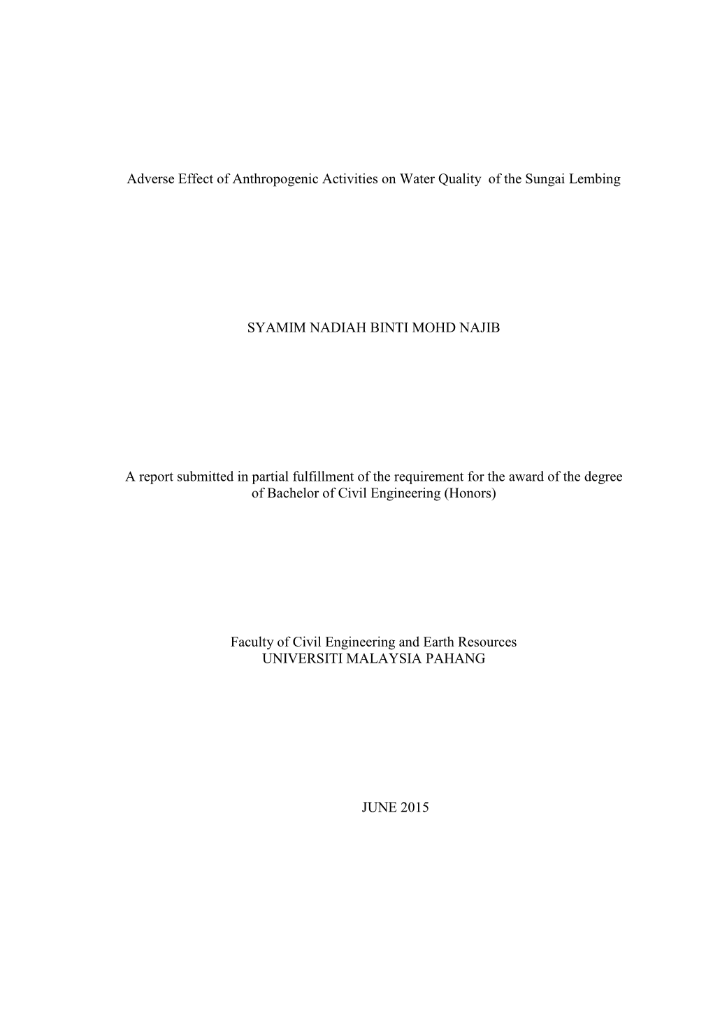 Adverse Effect of Anthropogenic Activities on Water Quality of the Sungai Lembing