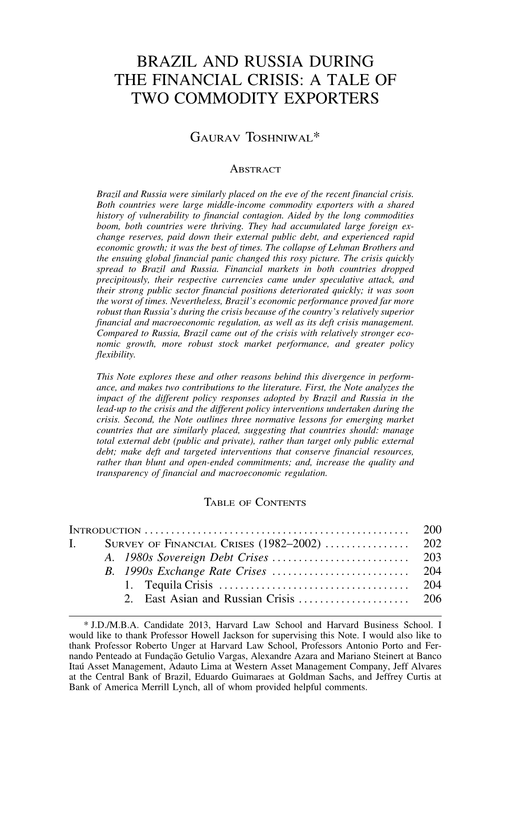 Brazil and Russia During the Financial Crisis: a Tale of Two Commodity Exporters