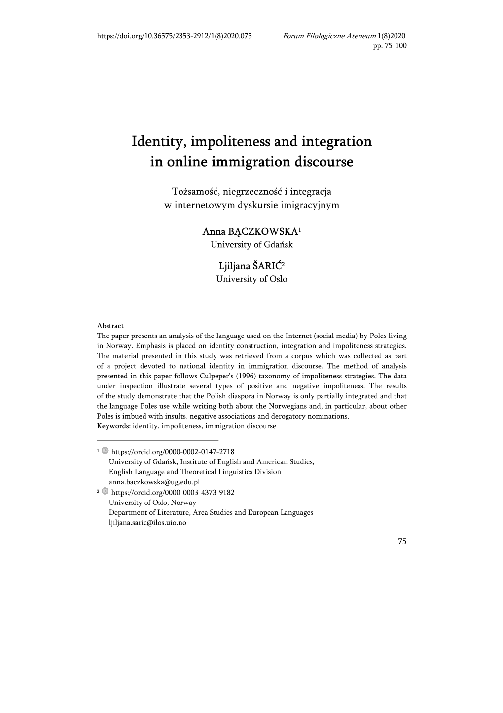 Identity, Impoliteness and Integration in Online Immigration Discourse