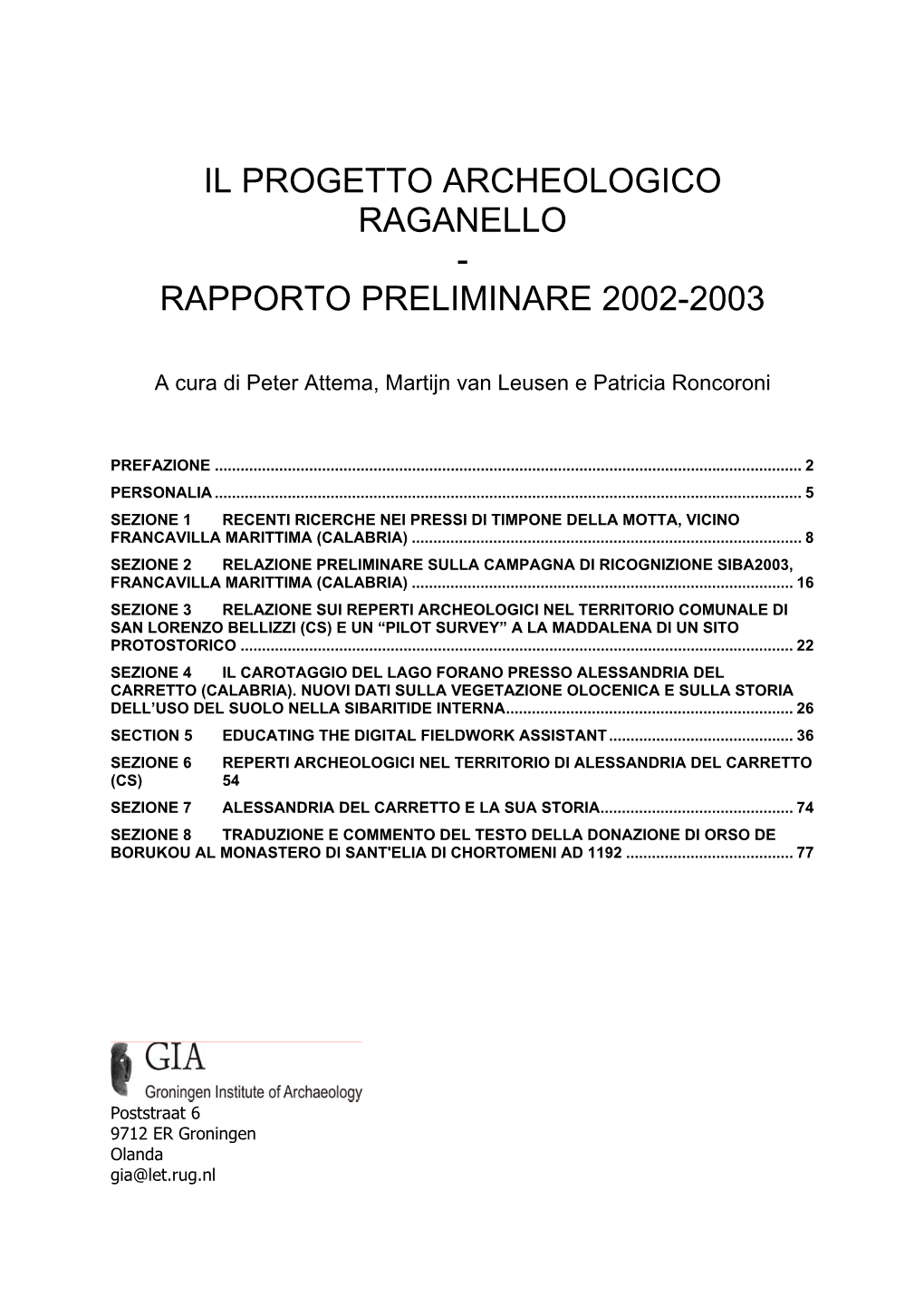 Il Progetto Archeologico Raganello - Rapporto Preliminare 2002-2003