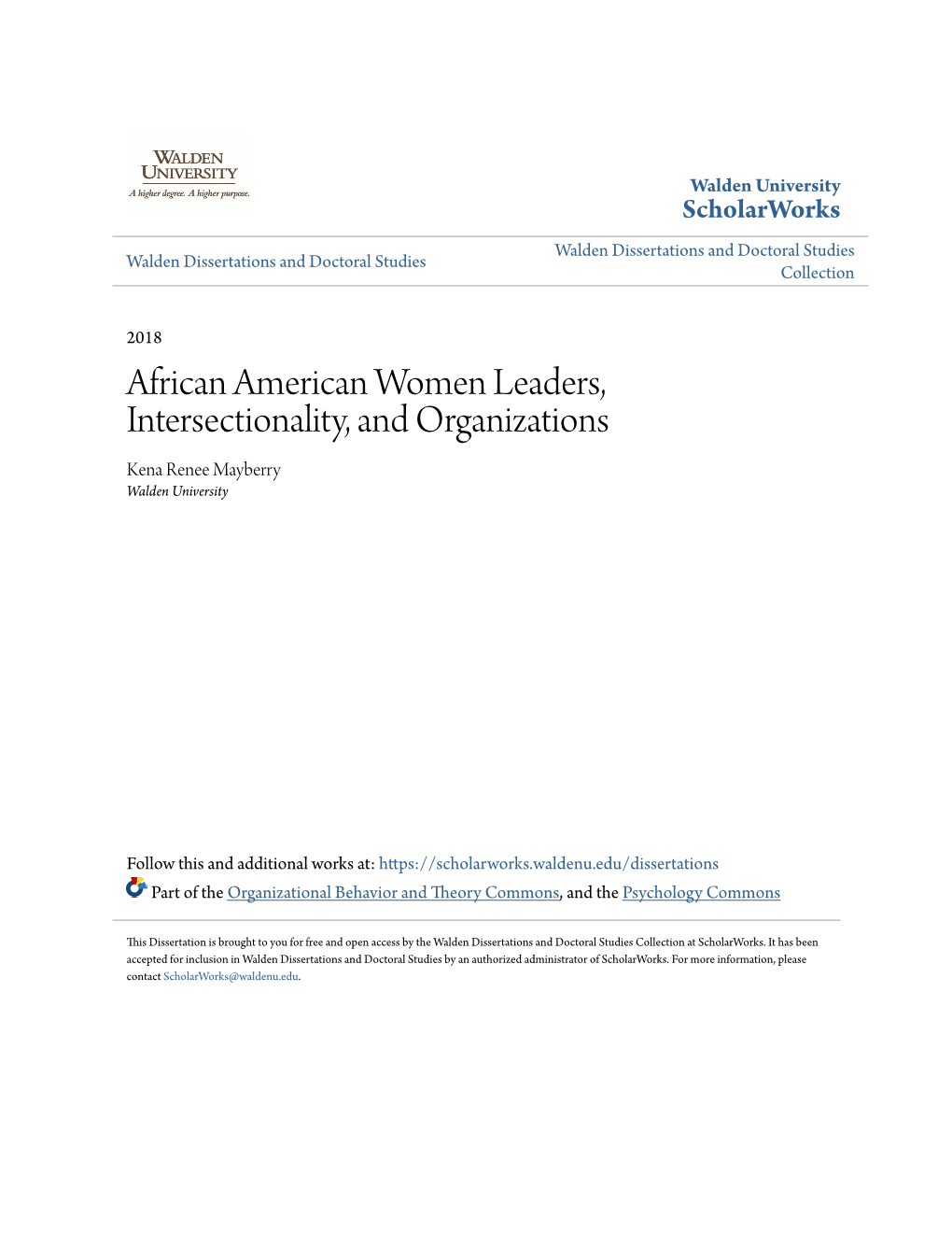 African American Women Leaders, Intersectionality, and Organizations Kena Renee Mayberry Walden University