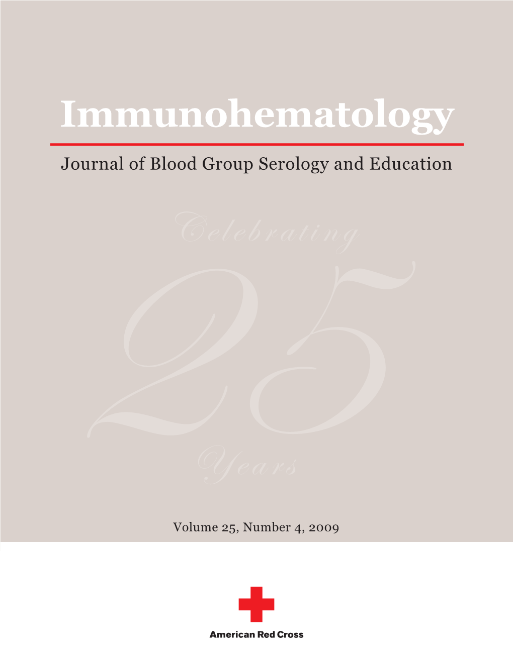 Journal of Blood Group Serology and Education Celebrating