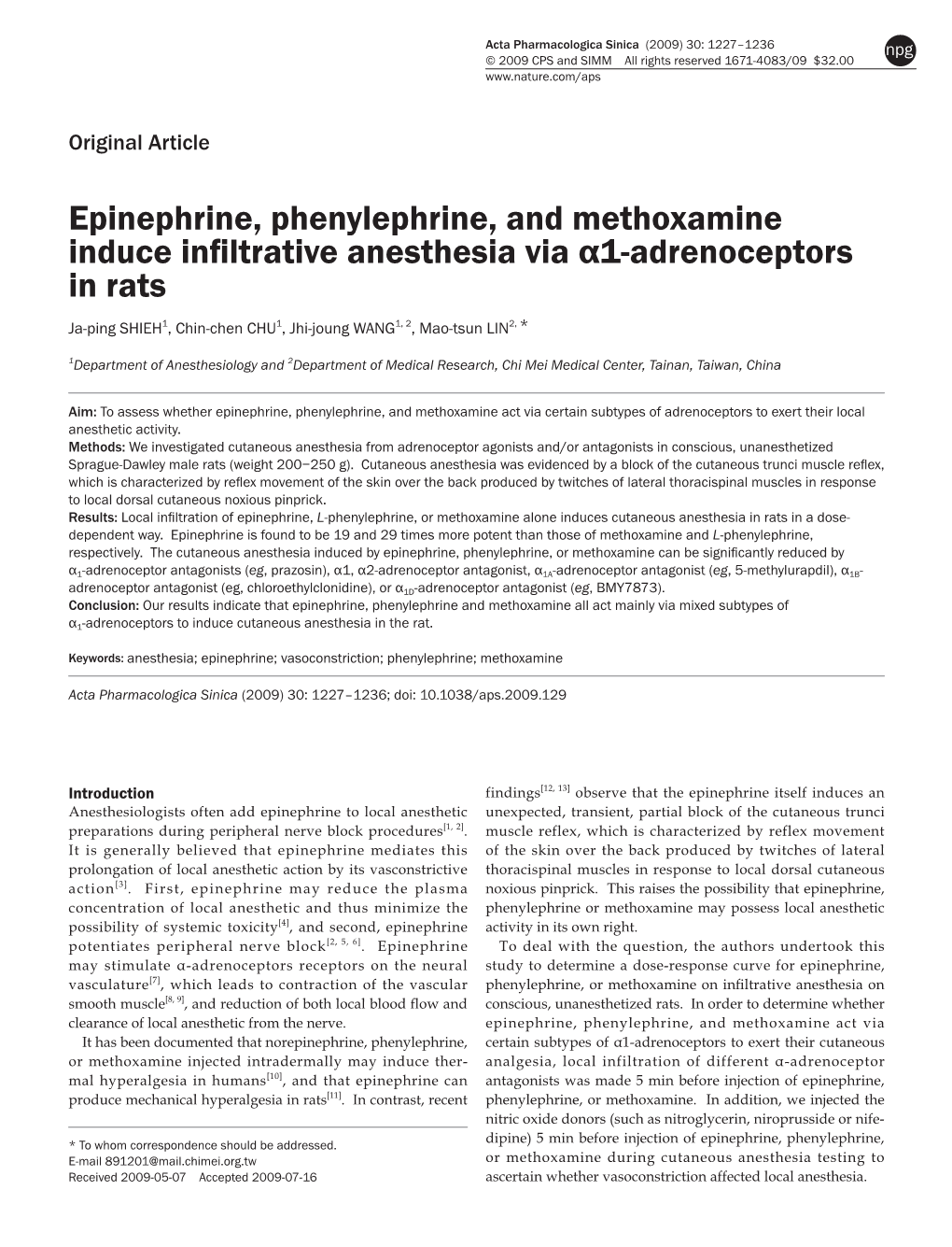 Epinephrine, Phenylephrine, and Methoxamine Induce Infiltrative