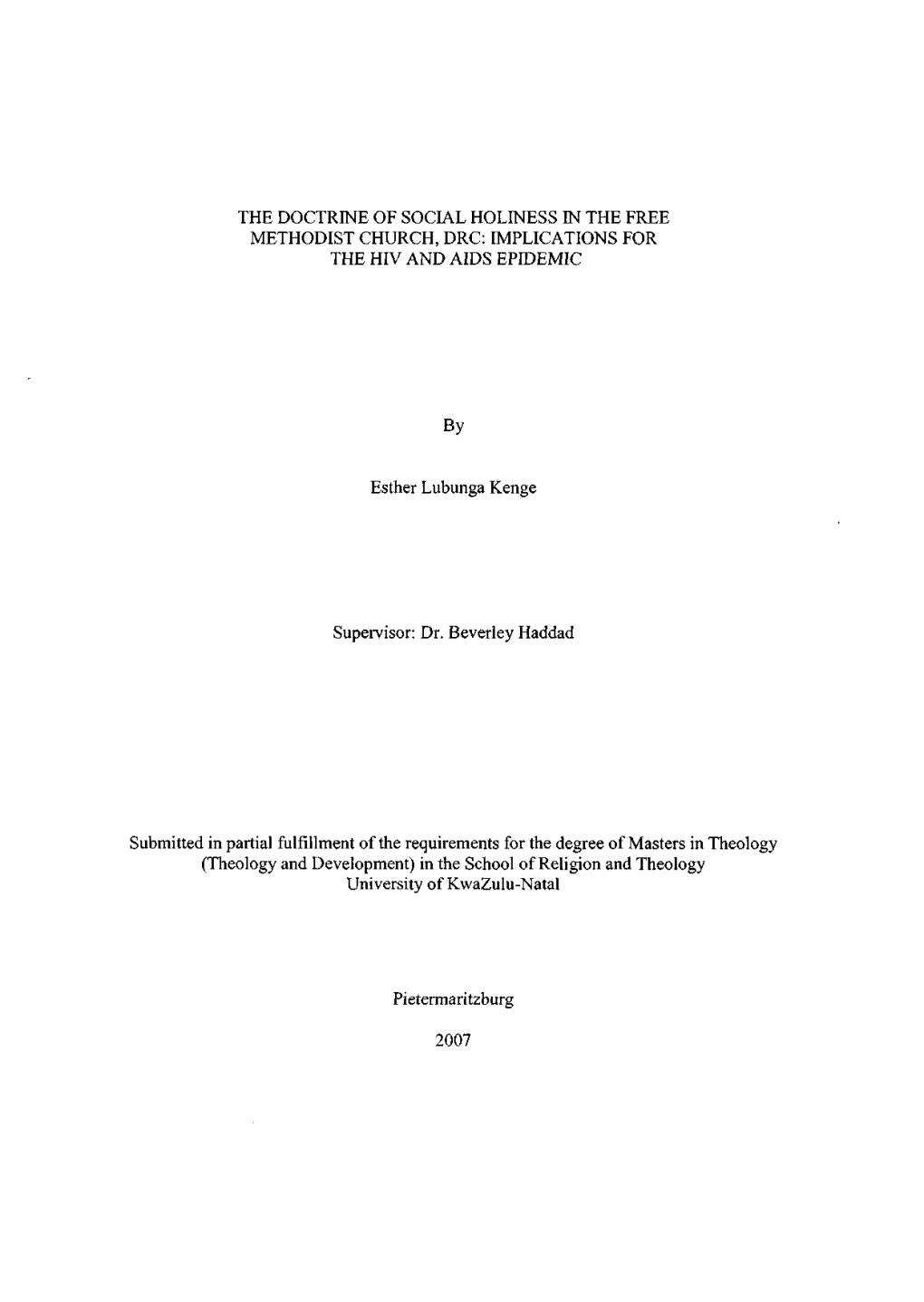 The Doctrine of Social Holiness in the Free Methodist Church, Drc: Implications for the Hiv and Aids Epidemic