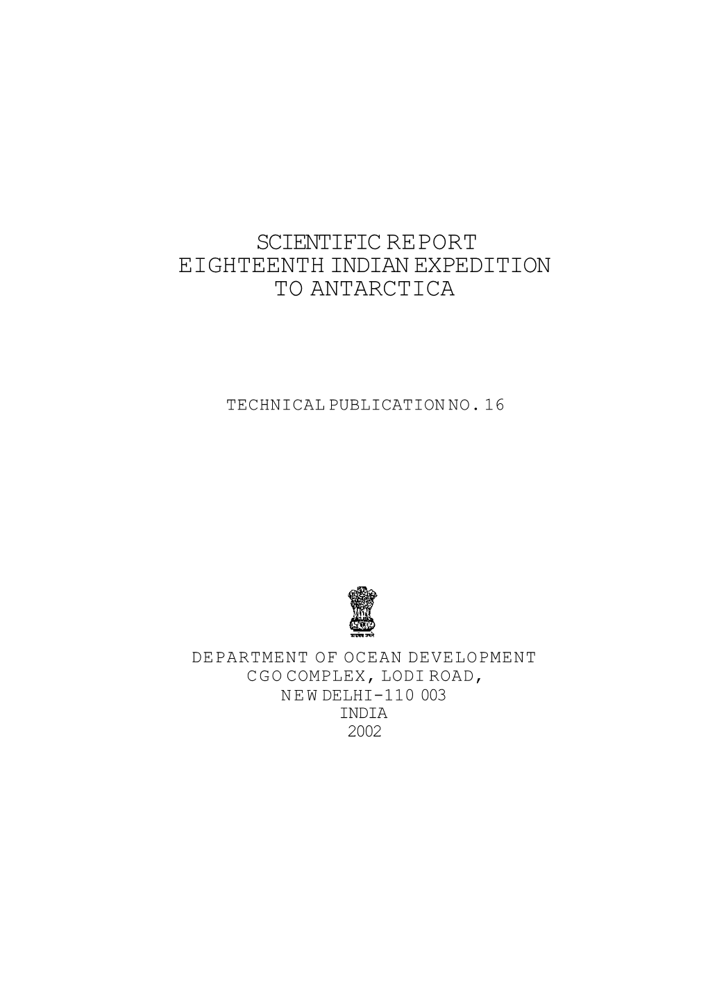 Scientific Report Eighteenth Indian Expedition to Antarctica