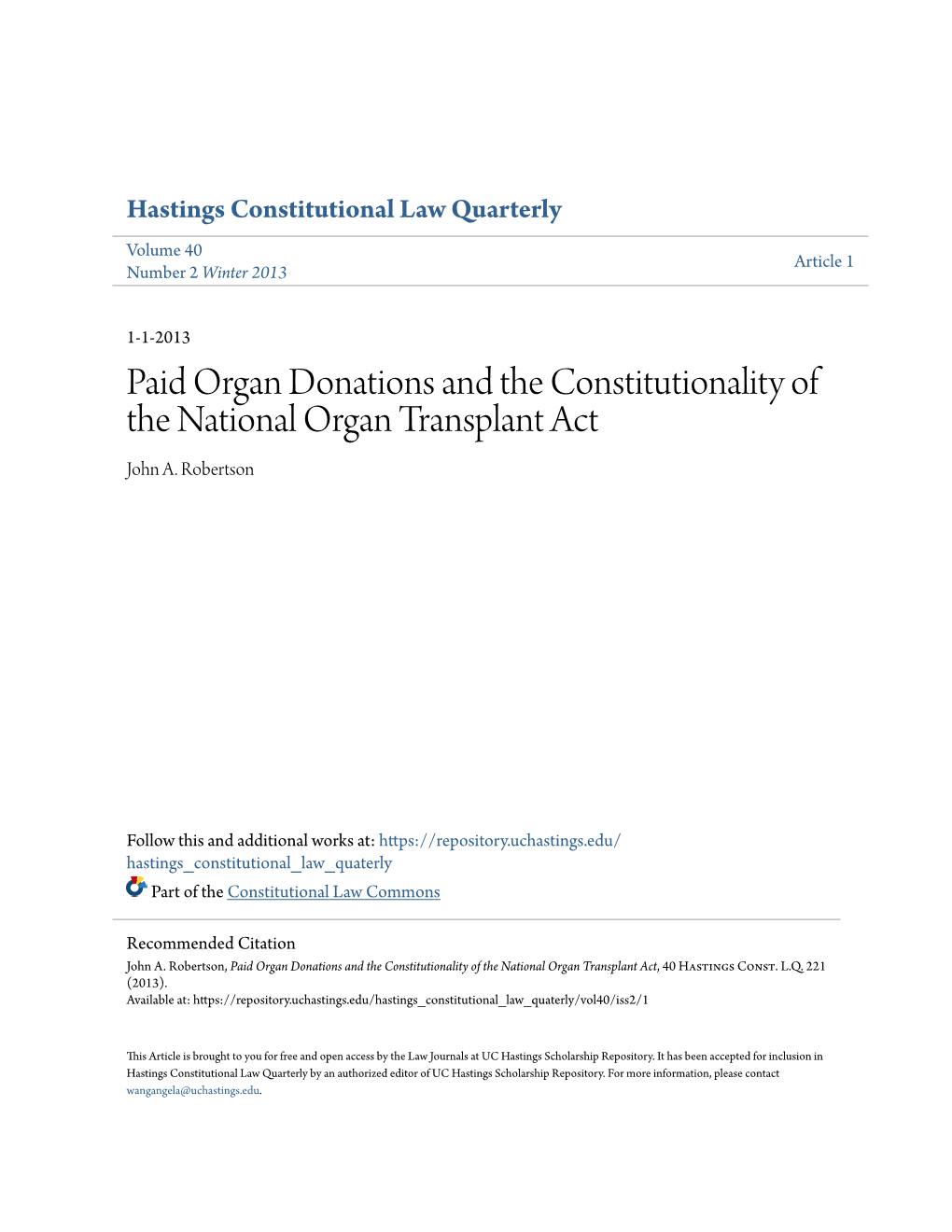 Paid Organ Donations and the Constitutionality of the National Organ Transplant Act John A