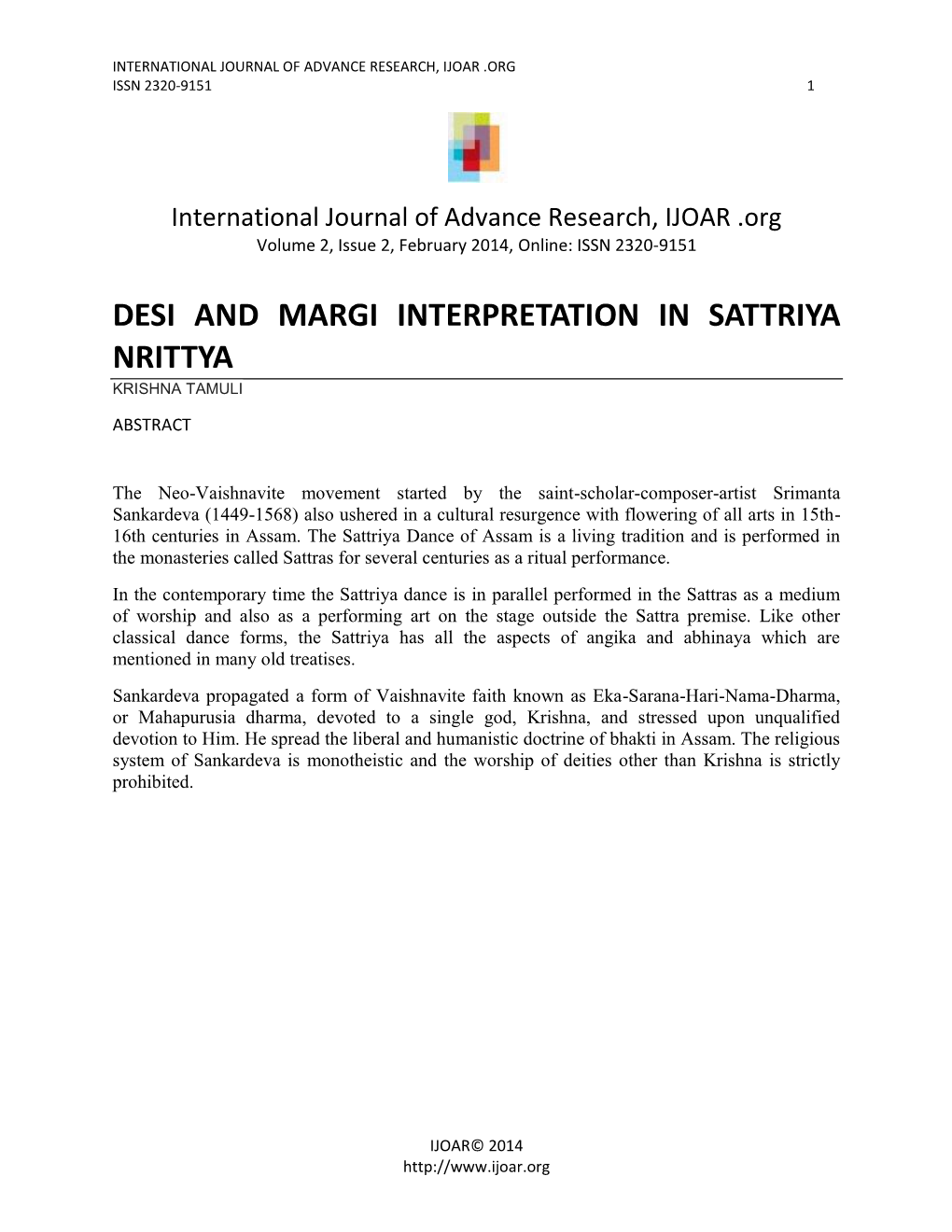 Desi and Margi Interpretation in Sattriya Nrittya Krishna Tamuli Abstract